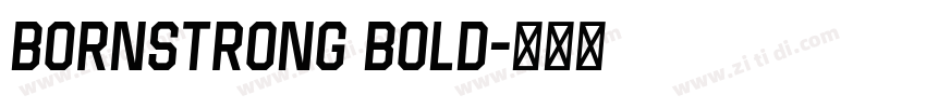 BornStrong Bold字体转换